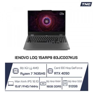 Laptop Lenovo LOQ 15ARP9 AMD R7-7435HS/ 16GB/ 512GB/ RTX 4050/ 15.6 inch FHD/ Win 11/ Grey/ NK_83JC007KUS/ NK