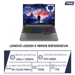 Laptop Lenovo Legion 5 16IRX9 83F0003CVN Ultra 7 255HX/ RTX 5060 8GB/  32GB/ 1TB/ 16 inch WQXGA OLED 165Hz/ Win 11/ Office 24/ Đen